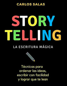 Storytelling: la escritura mágica